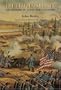 The Citizen-Soldier: The Memoirs of a Civil War Volunteer