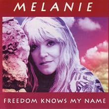 Freedom Knows My Name