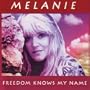 Freedom Knows My Name