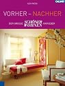 Vorher - Nachher: Der große SCHÖNER WOHNEN Ratgeber