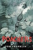 Poachers: Stories