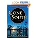 Gone South