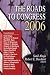 Books : The Roads to Congress 2006
