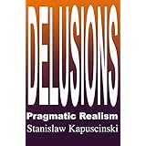 delusions pragmatic realism