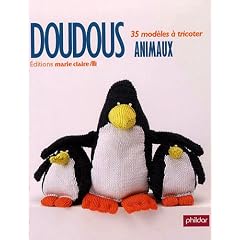 Doudous animaux : Tricot, crochet et tricotin