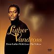 Luther Vandross - From Luther with Love: The Videos (Jewel Case with Bonus Audio CD)