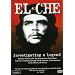 El Che - Investigating a Legend