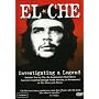 El Che - Investigating a Legend