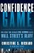 Confidence Game: How Hedge Fund Manager Bill Ackman Called Wall Street's Bluff (Bloomberg)