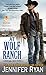 At Wolf Ranch: A Montana Men Novel (Montana Men, 1)