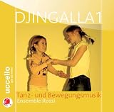 Djingalla, 1 Audio-CD, Tanz- und Bewegung: Tanz- und Bewegungsmusik - Henner Diederich, Ansgar Buchholz