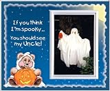 If You Think I'm Spooky You Should See My Uncle Halloween Picture Frame Gif