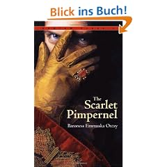 The Scarlet Pimpernel (Bantam Classic)