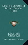 Der Neu Erfundene Patent-Dunger (1846)