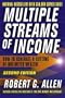 Multiple Streams of Income: How to Generate a Lifetime of Unlimited Wealth! Second Edition