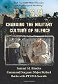 Changing the Military Culture of Silence