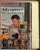 Adventure into the unknown;: The first fifty years of the General Electric Research Laboratory