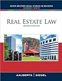 Robert J. Aalberts's George Siedel's Real Estate Law(Real Estate Law 7th edition(Real Estate Law (Seidel, George)) [Hardcover])(2008)