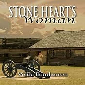 Stone Heart's Woman | [Velda Brotherton]