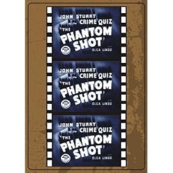 The Phantom Shot
