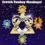 Jewish Funkeymonkeys!