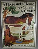 A horse and a hound, a goat and a gander