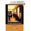 The Higher Learning in America (Dodo Press)