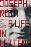 Joseph Roth : a life in letters