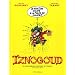 Iznogoud : 25 histoires de Goscinny et Tabary de 1962 � 1978