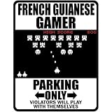 New  French Guianese Gamer - Parking Only ( Invaders Tribute - 80'S Game)  French Guiana Parking Sign Country
