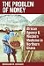 Book The Problem With Money: African Agency & Western Medicine in Northern Ghana