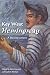 Key West Hemingway: A Reassess...