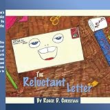 The Reluctant Letter