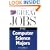 Great Jobs for Computer Science Majors 2nd Ed.