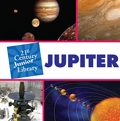 Jupiter (21st Century Junior Library: Solar System)