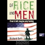 Of Rice and Men | [Richard Galli]