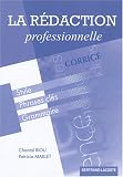 Revue Bertrand-Lacoste  / La rédaction professionnelle : Corrigé