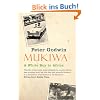 Mukiwa: A White Boy in Africa