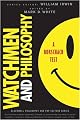 Watchmen and Philosophy: A Rorschach Test (The Blackwell Philosophy and Pop Culture Series)