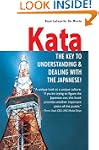 Kata: The Key to Understanding and De...