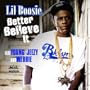 Better Believe It [Feat. Young Jeezy] (Amended Album Version)