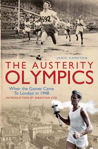 The Austerity Olympics: When the Games Came to London in 1948