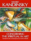 Concerning the Spiritual in Art (Dover Fine Art, History of Art)
