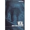 Veil: Modesty, Privacy and Resistance (Dress, Body, Culture)