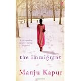 Immigrant, Theby Manju Kapur