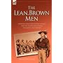 The Lean, Brown Men: Experiences in East Africa During the Great War with the 25th Royal Fusiliers-the Legion of Frontiersmen