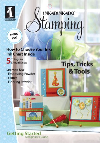 Inkadinkado Stamping Tips, Tricks and Tools Book