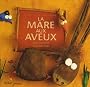 La mare aux aveux
