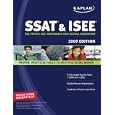 Kaplan SSAT & ISEE 2009 Edition: For Private and Independent High School Admissions (Kaplan Ssat & Isee)