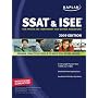 Kaplan SSAT and ISEE 2009: For Private and Independent School Admissions (Kaplan SSAT & ISEE for Private & Independent School Admissions)